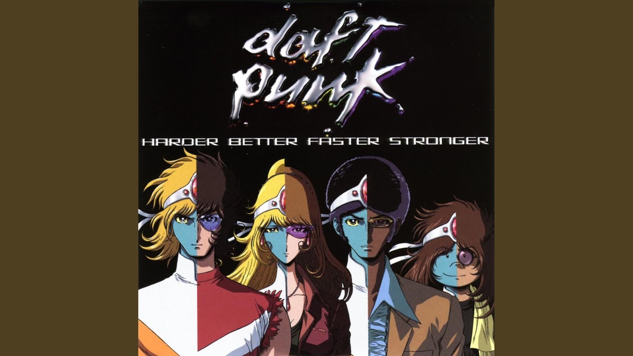 洋楽 S.D.R.J. Longer, Stronger, Harder Daft Punk - Harder, Better, Faster, Stronger (Official Video