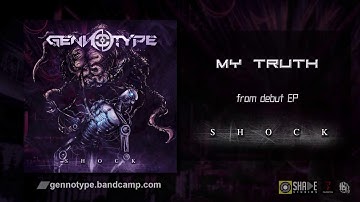 GENNOTYPE - My Truth