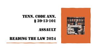 Assault | TCA §39 13 101