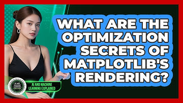 What Are The Optimization Secrets Of Matplotlib