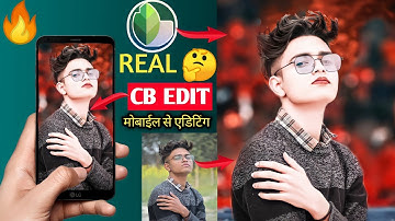 Snapseed 100% Real CB Photo Editing | Mobile Se CB Edit Kaise Kare | Snapseed | CB Background edit