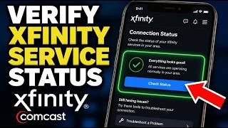 How to Verify Comcast Xfinity Service Status - Full Guide