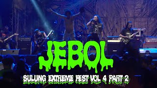 #JEBOL #MUNCRATTV - SULUNG EXTREME FEST VOL 4 at Bulungan Outdoor Jakarta PART 2