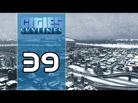 Cities Skylines - 39 - Traffic et nouveaux quartiers