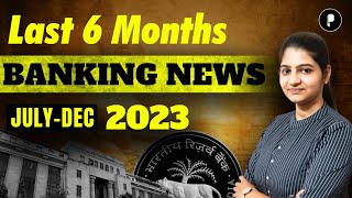 Last 6 Months Banking Current Affairs  2023 | Banking and Finance Latest News | Parcham Classes screenshot 3