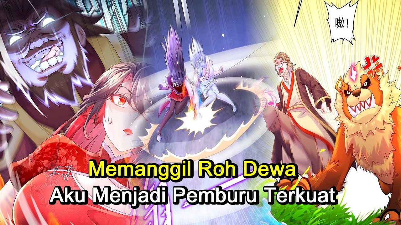 Memanggil Roh Dewa, Aku Menjadi Pemburu Terkuat | Ringkasan Komik