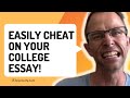 What Is The Easiest Way To Cheat On A College Easy?: Professor Advice