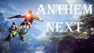 Anthem Next May Revive The Series