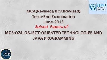 Ace your IGNOU MCA/BCA Exams:June 2013 MCS-024 Java Solved Paper Maximize Marks with Minimal Effort!