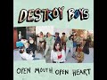 Open mouth open heart  destroy boys full album