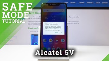 How to Boot Safe Mode on Alcatel 5V - Safe Mode Enter & Quit