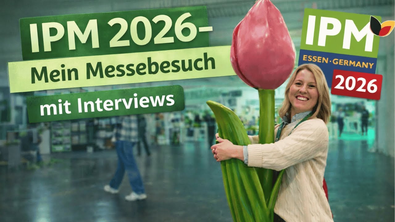 Mein Besuch auf der IPM 2026 in Essen 👩‍🌾🪴Unendlich grüne Vielfalt in 8 großen Messehallen