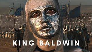 King Baldwin (Kingdom of Heaven) | King of Jerusalem