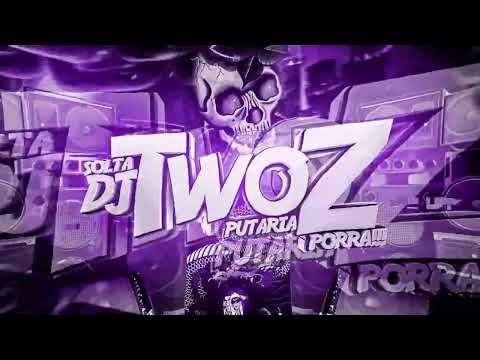 NO EMBALO DO AUTOMOTIVO ๐ช - DJ TWOZ