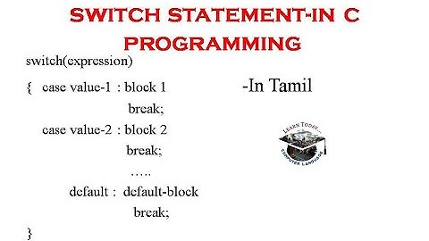 Switch statement in C programming in tamil