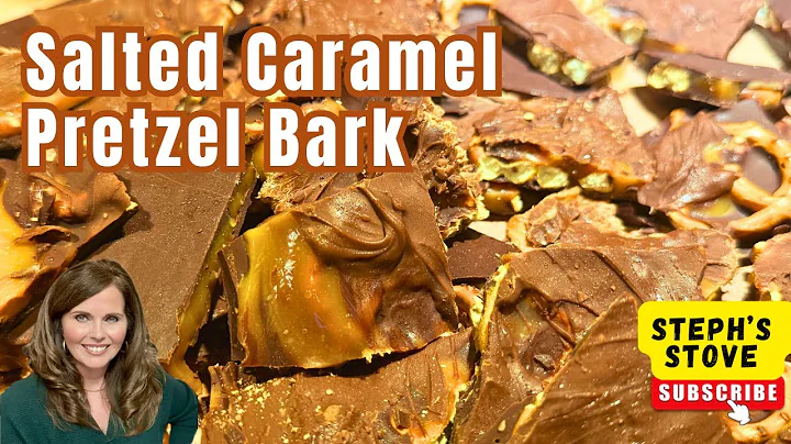 Salted Caramel Pretzel Bark | Easy Sweet & Salty No-Bake Treat - Steph’s Stove 