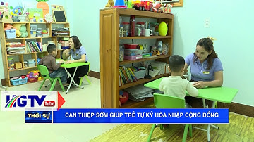 Can thiệp sớm giúp trẻ tự kỷ hòa nhập cộng đồng