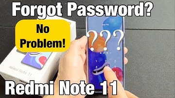 Redmi Note 11: Forgot Password? Let