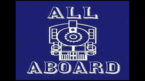 All Aboard Full Theme Song
