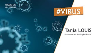 🦠 Les virus, nos improbables alliés [Tania Louis]