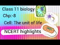 Cell: The unit of life|Neet 2024|ncert highlights|