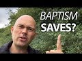 Does baptism save us? Yes and no