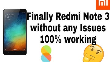 Best Global Stable Rom |All issues Fixed||Redmi Note 3|