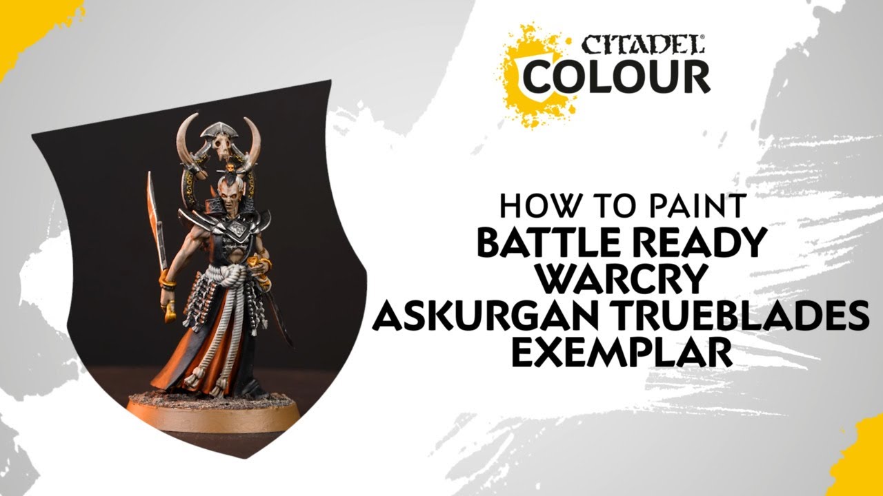 How to Paint: Battle Ready Warcry - Askurgan Trueblades - Exemplar ...