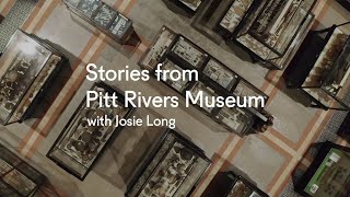 Stories from Pitt Rivers Museum with Josie Long | Art Pass Recommends