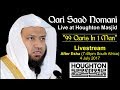 Qari Saad Nomani - "99 Qaris in 1 Man" - Houghton Masjid