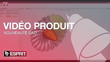 ESPRIT® : Vidéo Produit : Nouveauté  CAO