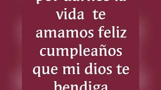 PARA MI MAMA CON TODA NUESTRO CARIÑO FELIZ CUMPLEAÑOS QUE MI DIOS TE. BENDIGA.  MAMITA  MARLEN