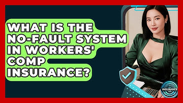 What Is The No-fault System In Workers