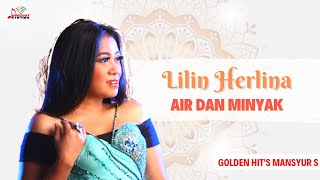 Lilin Herlina - Air Dan Minyak