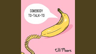 Download Mp3 Somebody To Talk To