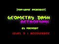 Geometry Dash RetroFunk - LEVEL 2 ¡INSANE! XD【LINK THE DOWNLOAD IN THE DESCRIPTION】