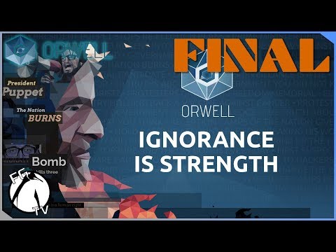 *ФИНАЛ* Orwell: Ignorance is Strength [PC] Ep.3 ● Синтез