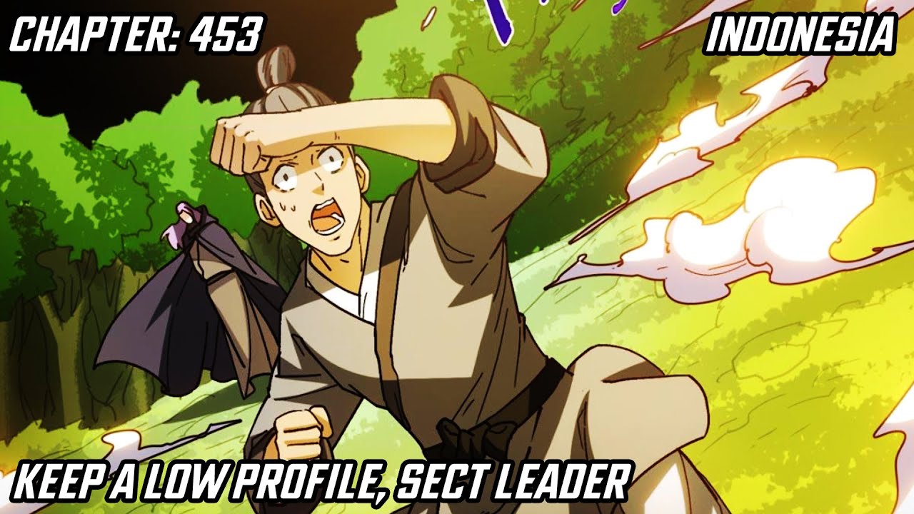 [ID] Keep a Low Profile, Sect Leader 453 | Indonesia - YouTube