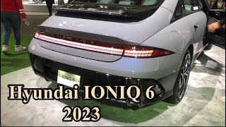 Hyundai IONIQ 6 2023 #LAautoshow 2022#hyundai #ioniq6