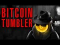 What is a Bitcoin Tumbler? (Legality + Examples)