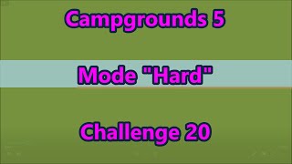 Campgrounds 5 CE Challenge 20