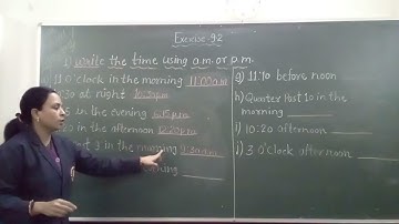 Class 3 Maths chapter Measurement of Time  exercise 9.2 Date 20/12/2021