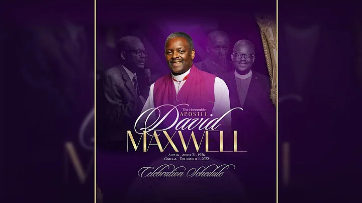 Bishop David Maxwell - Life Celebration
