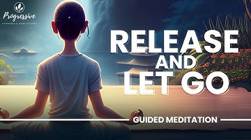 The Powerful Release of Letting Go Guided Meditation - 15 Minute Meditation