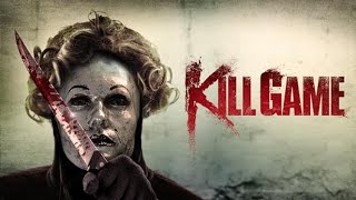 Ölüm Oyunu - Kill Game Türkçe Dublaj Gerilim Korku Filmi Full Hd İzle