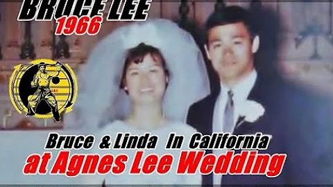 BRUCE LEE & Linda (1966 California)  Wedding  Agne...
