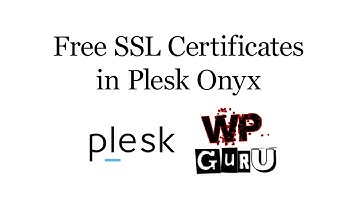 Free SSL Certificates in Plesk Onyx