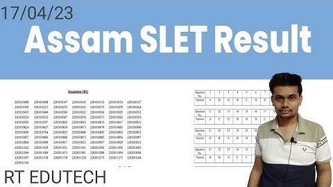 ASSAM SLET RESULT 2023 RELEASED THIS DATE, EVALUATION PROCESS, ANSWER KEY, CUTOFF, RESULT DATE OUT