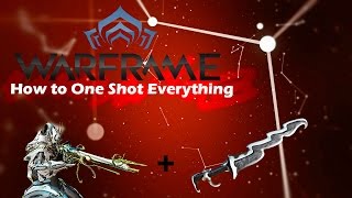 Warframe How To One Shot Everything
