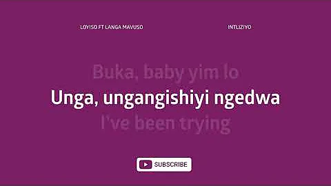 Loyiso ft Langa Mavuso - Intliziyo